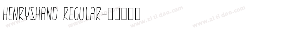 HenrysHand Regular字体转换